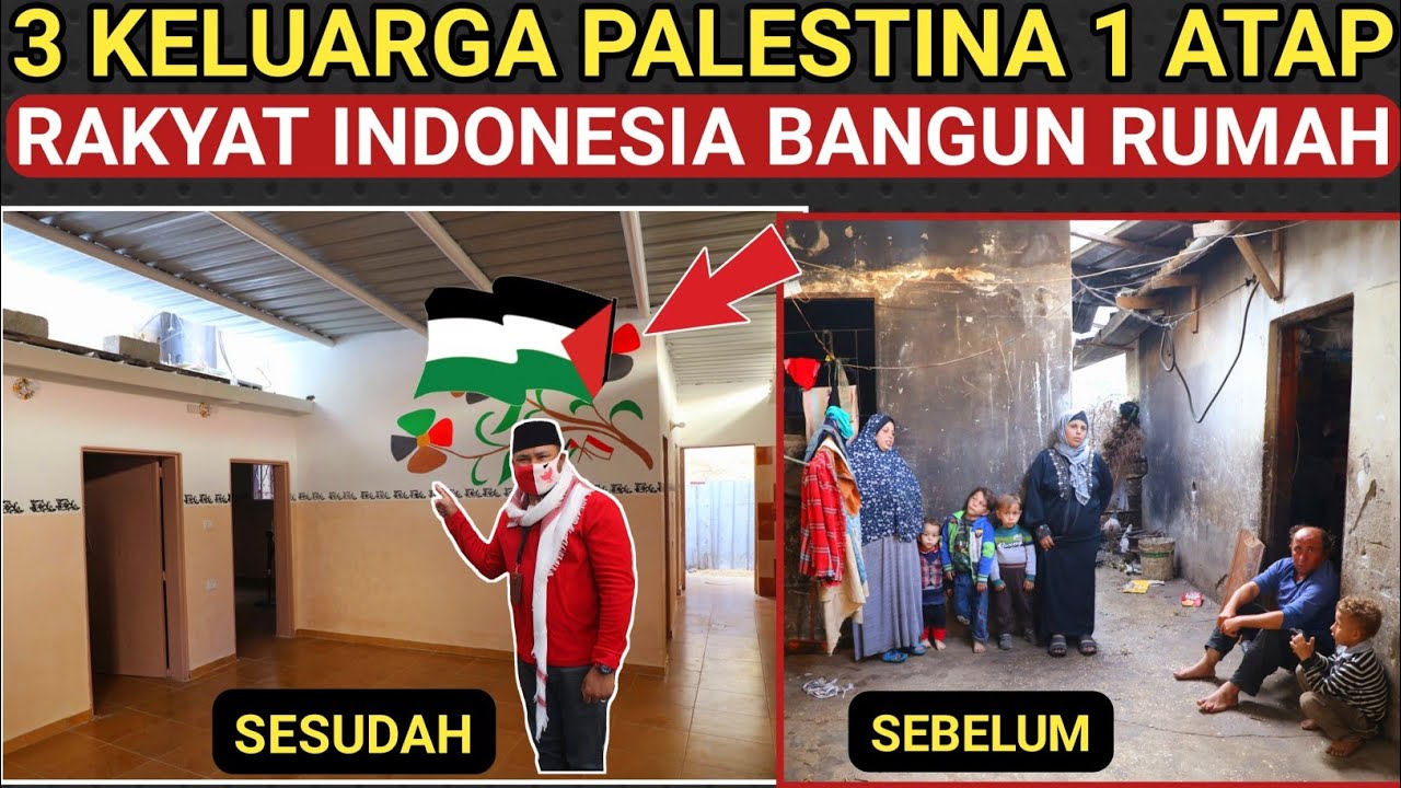 TADINYA GUBUK TUA, BERUBAH RUMAH LAYAK DI HUNI WARGA PALESTINA