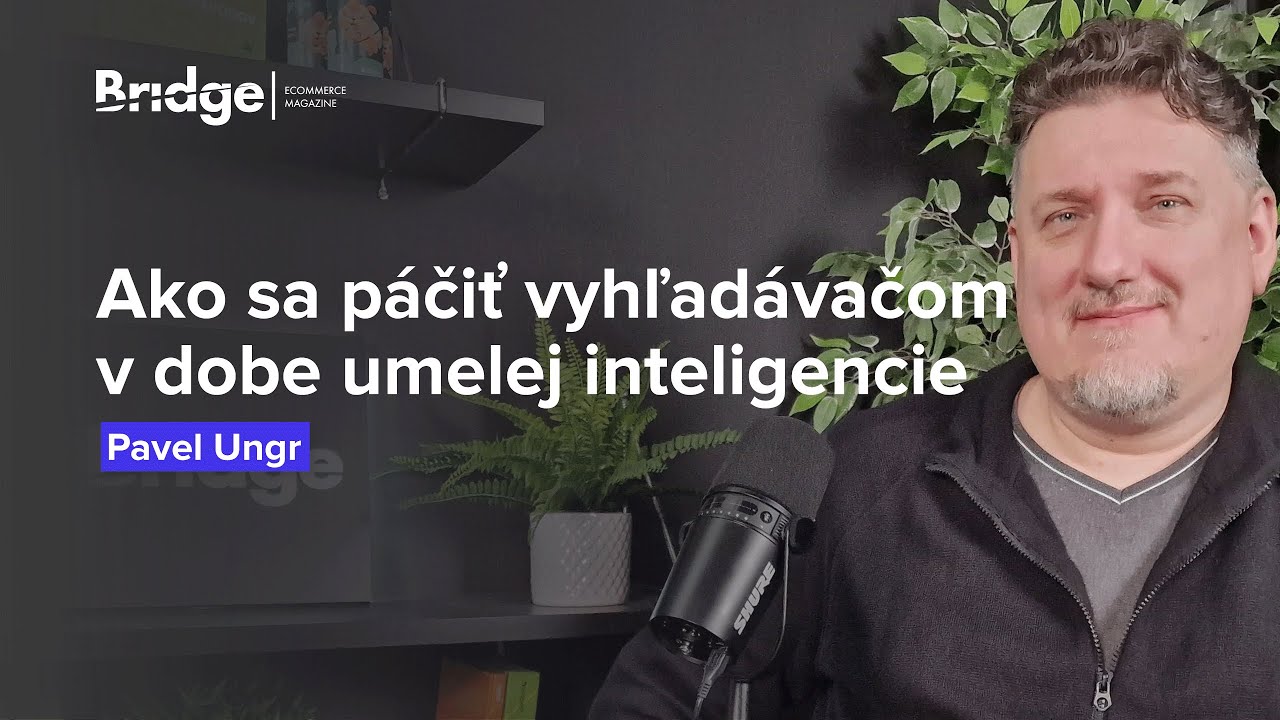 Technické SEO pre AI alebo ako sa páčiť vyhľadávačom v dobe umelej inteligencie (P. Ungr - SEOloger)