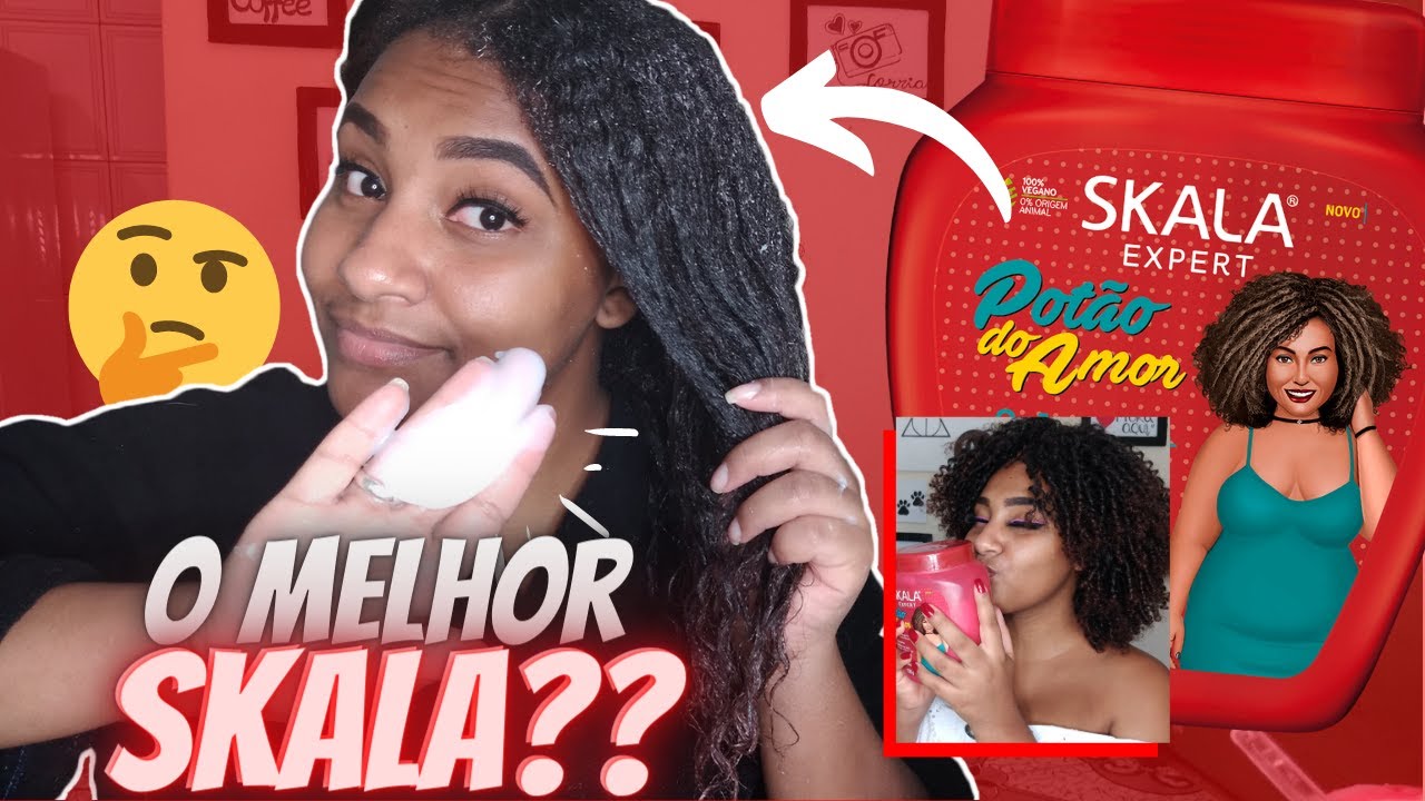 TESTEI O CREME DE PENTEAR SKALA POT&Atilde;O DO AMOR  -Presta ou n&atilde;o presta?