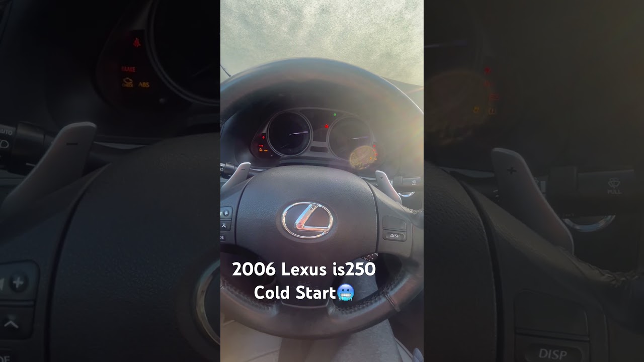 2006 Lexus is250 Cold Start🥶