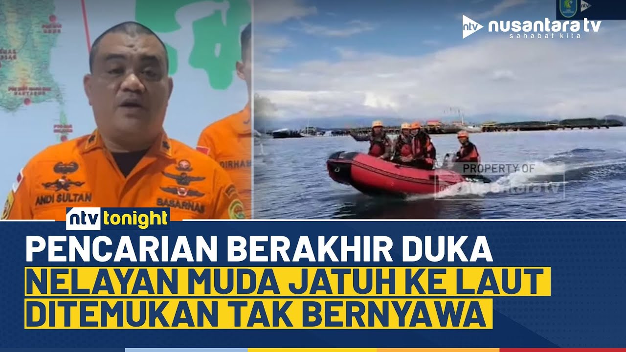 Terjatuh dari Kapal, Nelayan Muda di Sinjai Ditemukan Meninggal Dunia | NTV TONIGHT