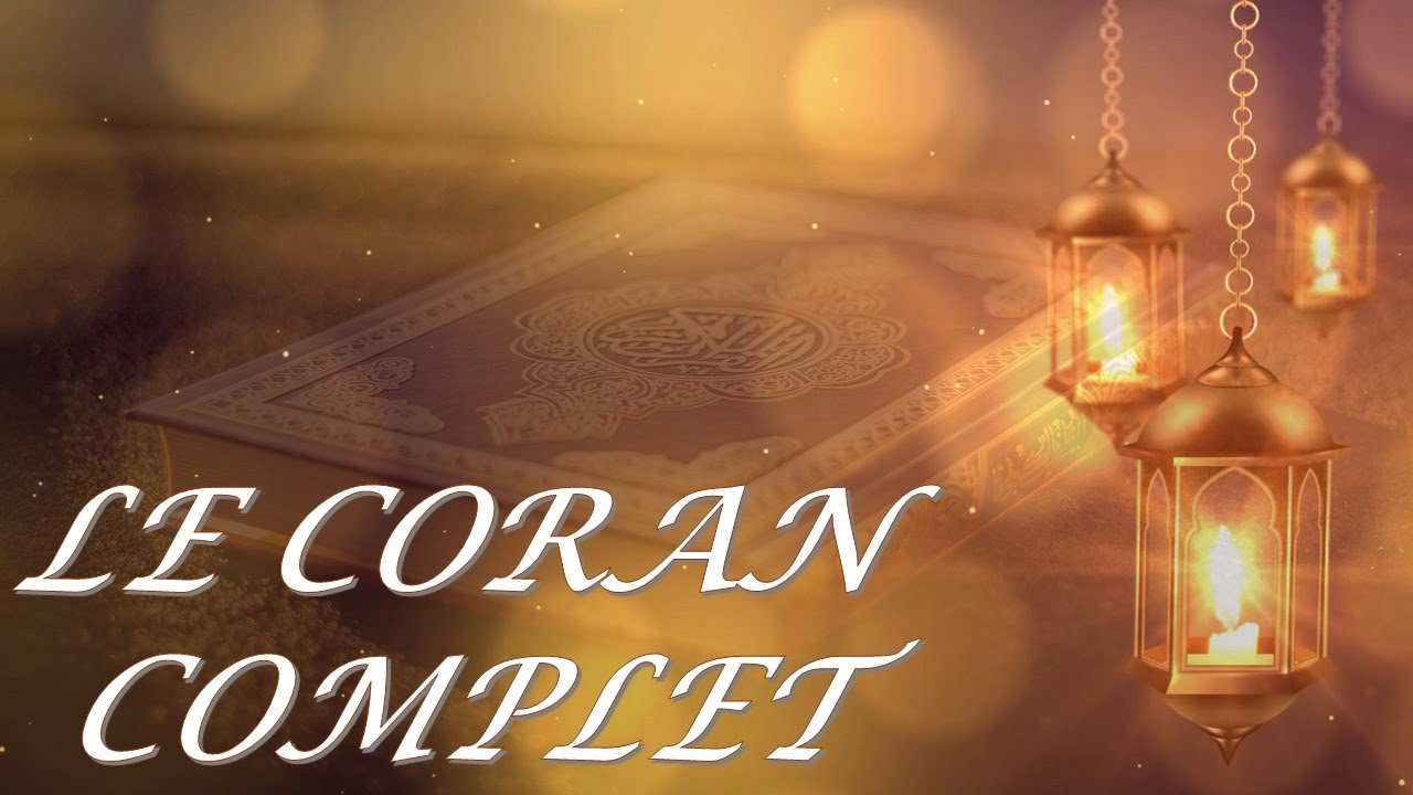 LE CORAN COMPLET DU RAMADAN NON STOP - GUIDANCE PROTECTION ET GUERISON - القرآن كاملا في رمضان