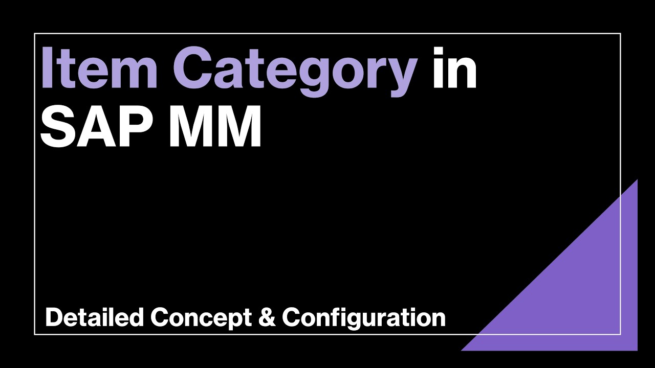 Item Category in SAP MM | Concept & Configurations