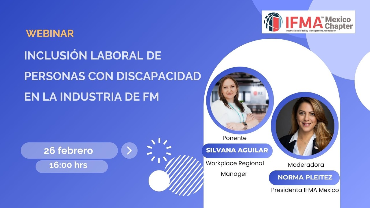WEBINAR INCLUSIÓN LABORAL DE PERSONAS CON DISCAPACIDAD EN LA INDUSTRIA DE FM    2026 02 26 15 41 CST