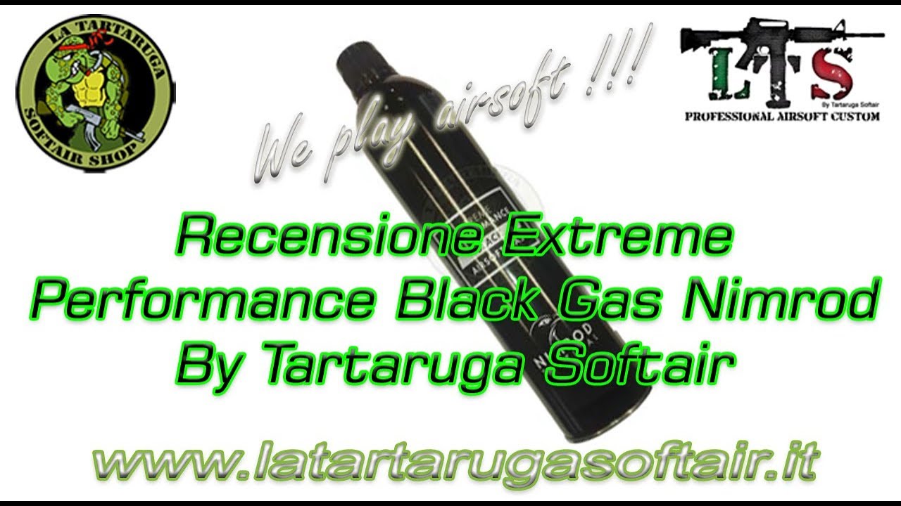 Recensione Extreme Performance Black Gas By La Tartaruga Softair