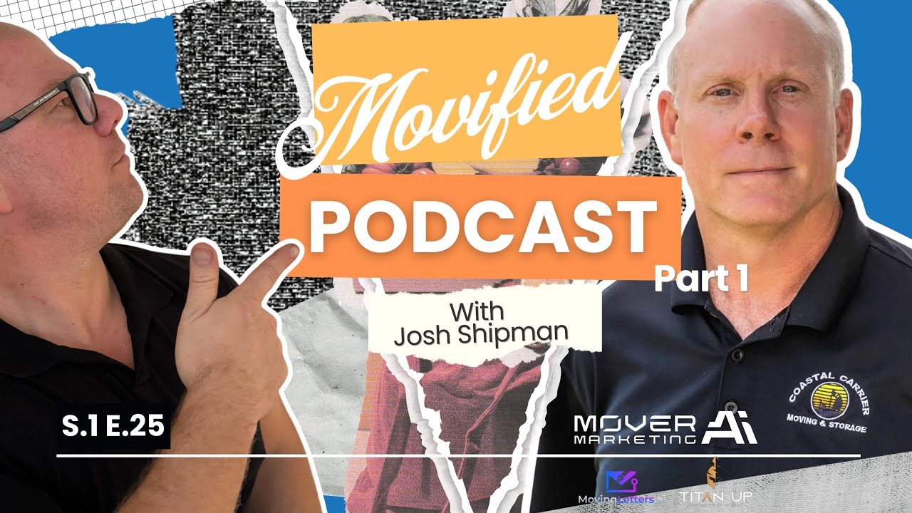 Movified Podcast: Journey from Manager to Owner: Insights from Josh Shipman Coastal Carriers