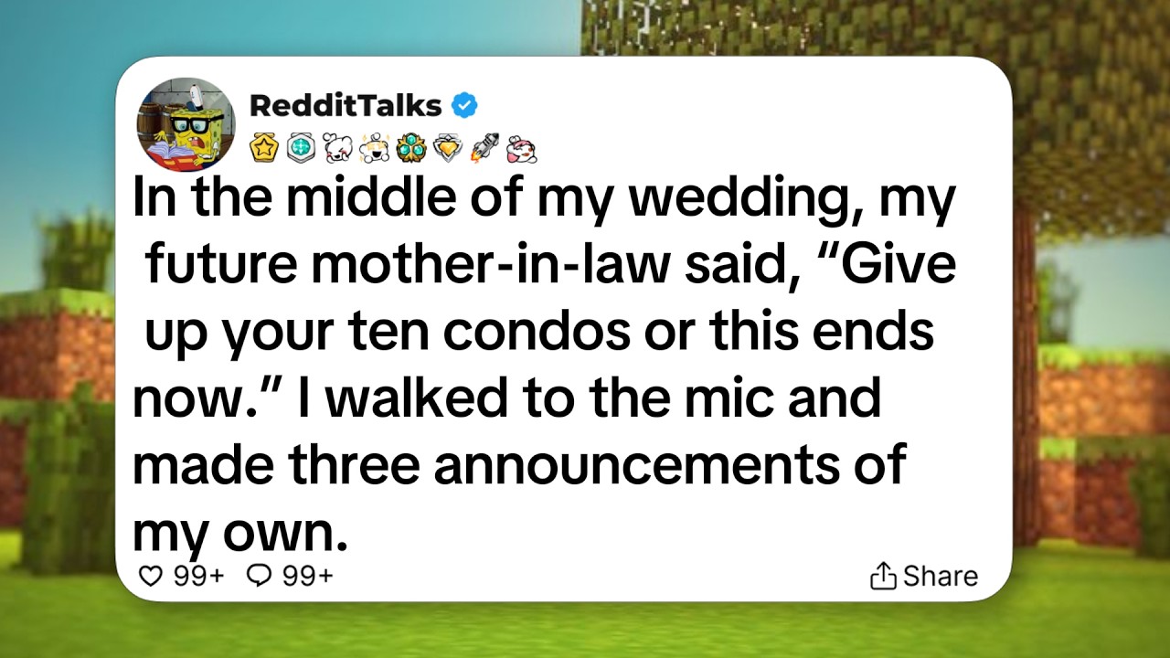 In the middle of my wedding, my future mother-in-law said, &ldquo;Give up your ten condos or this...