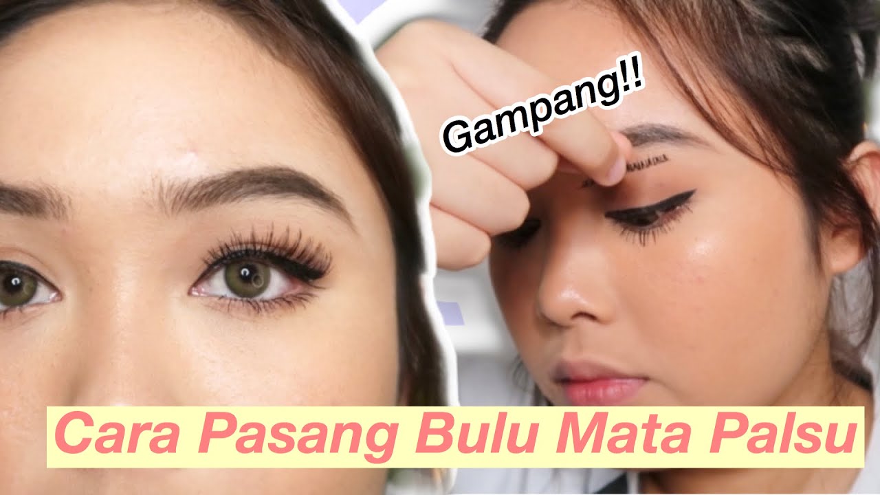 Tutorial Memasang Bulu Mata Palsu Buat Pemula