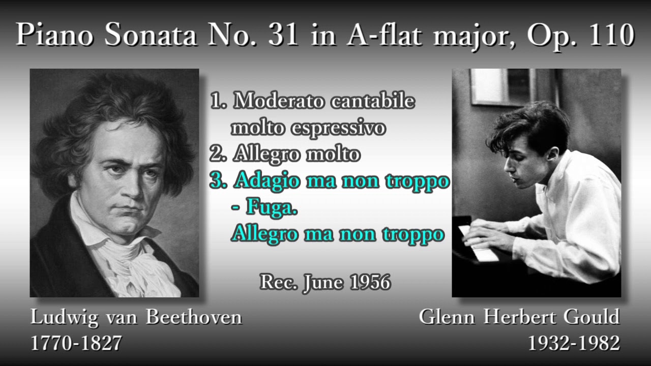 Beethoven: Piano Sonata No. 31, Gould (1956) ベートーヴェン ピアノソナタ第31番 グールド