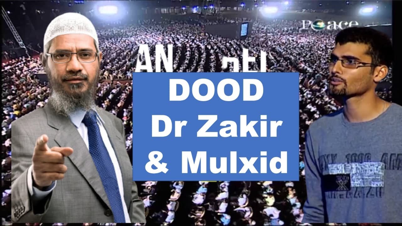 Dr Zakir Naik oo la Doodaya Nin Mulxid ah