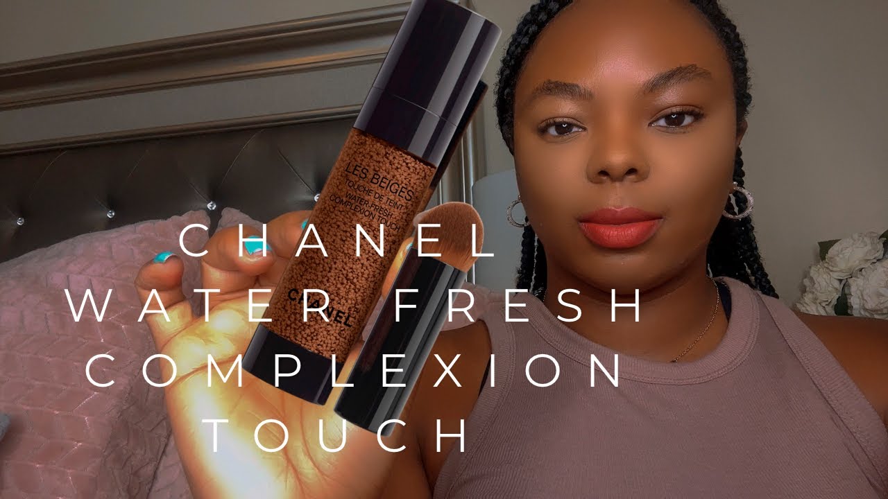 New ! Chanel  Les Beiges Water Fresh Complexion Touch