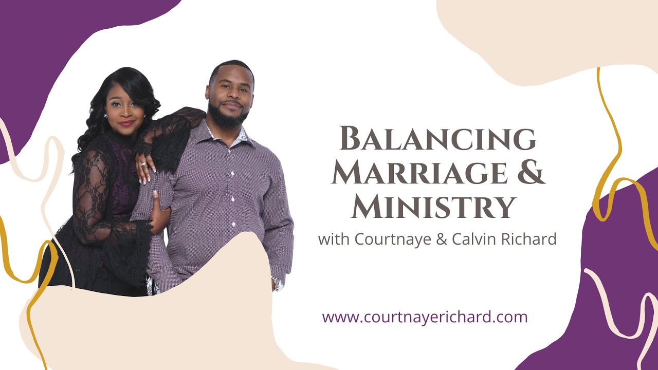 Balancing Marriage and Ministry