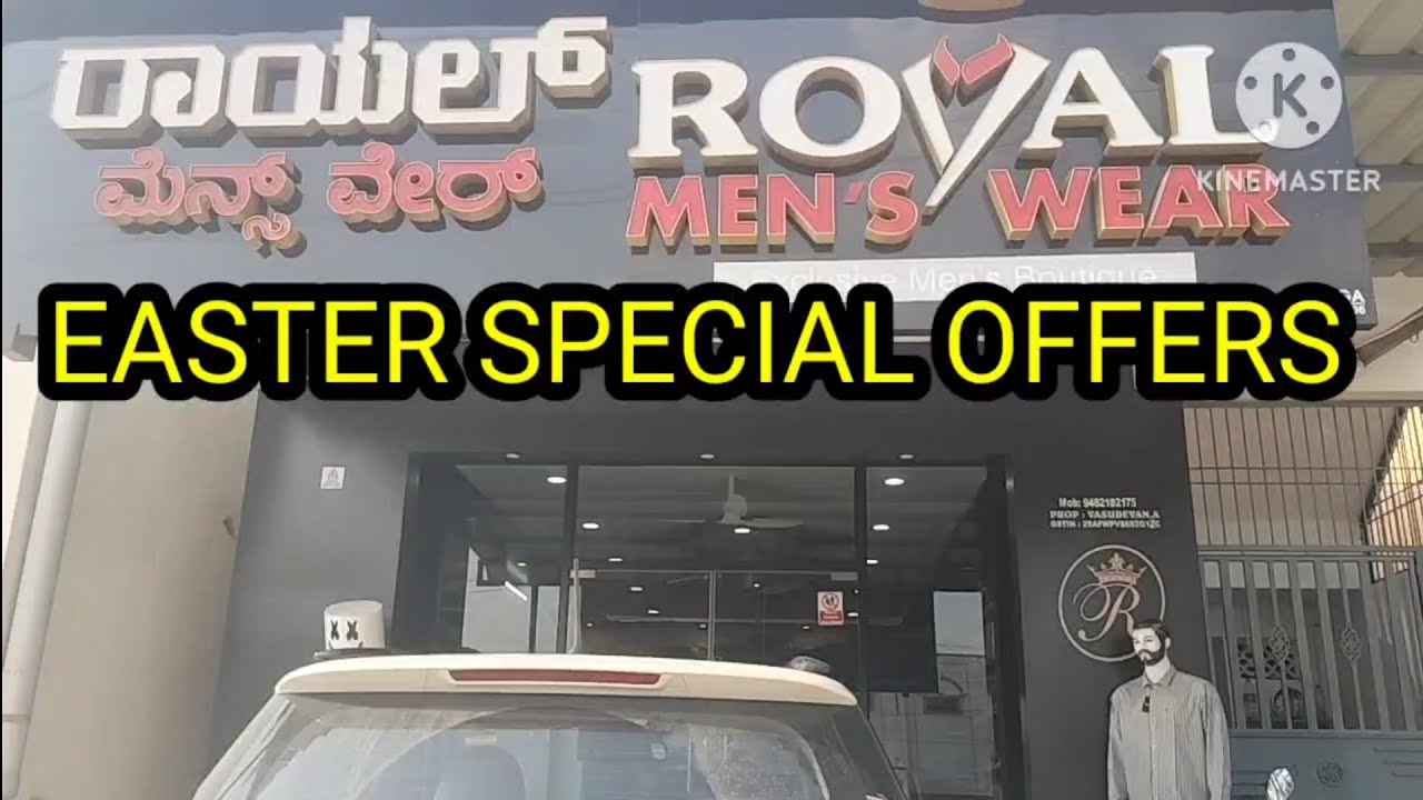 EASTER SPECIAL OFFER - KGFIAN'S ROYAL MENS WEAR-  KGF MAIN ROAD, BANGARPET MOB.9482182175
