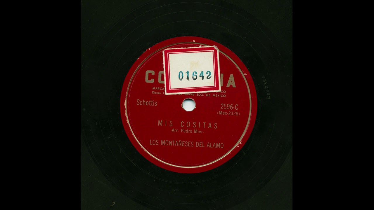 Los Monta&ntilde;eses Del Alamo - Mis Cositas  - Columbia 2596-C