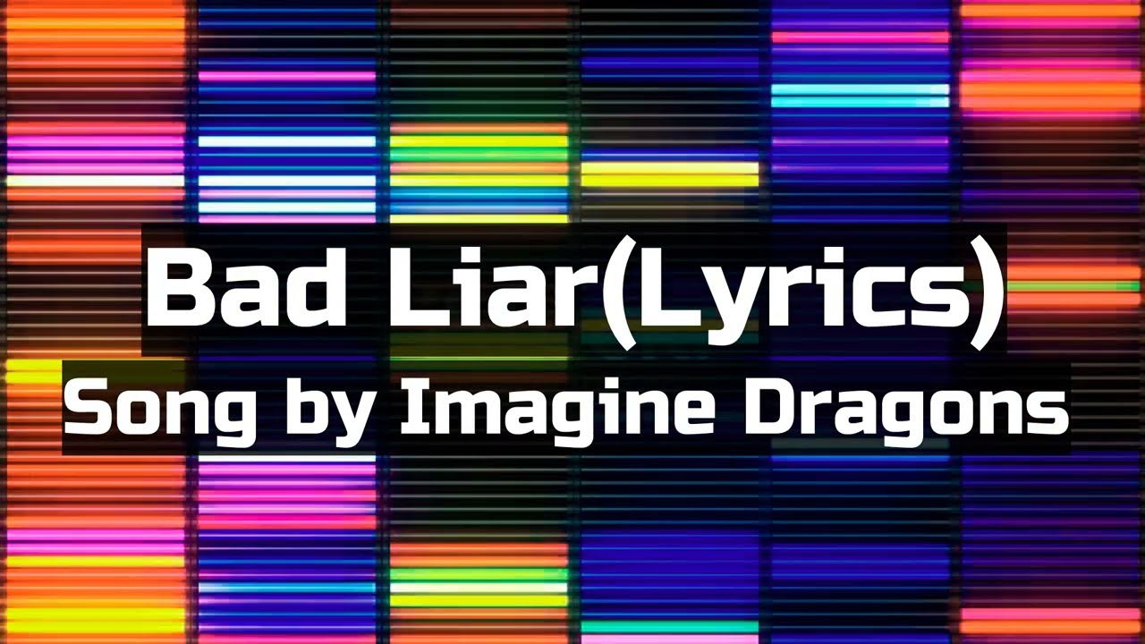 Bad Liar(Lyrics)-Imagine Dragons(Pitch Voice Reverb)