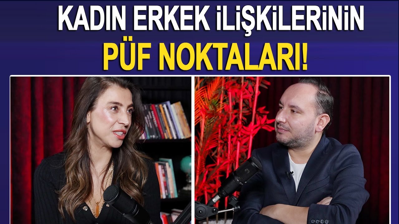 Günümüzde erkek ve kadınlar nerede hata yapıyor?
