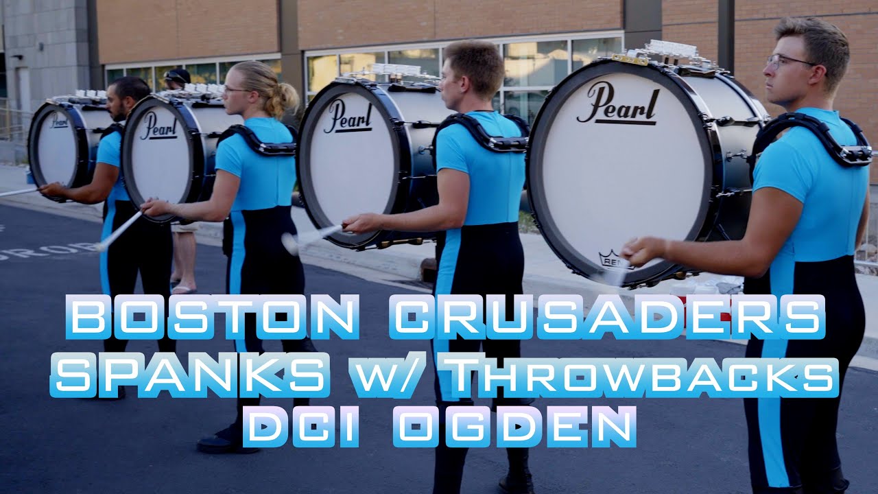 2025 Boston Crusaders SPANKS w/ throwbacks!!!
