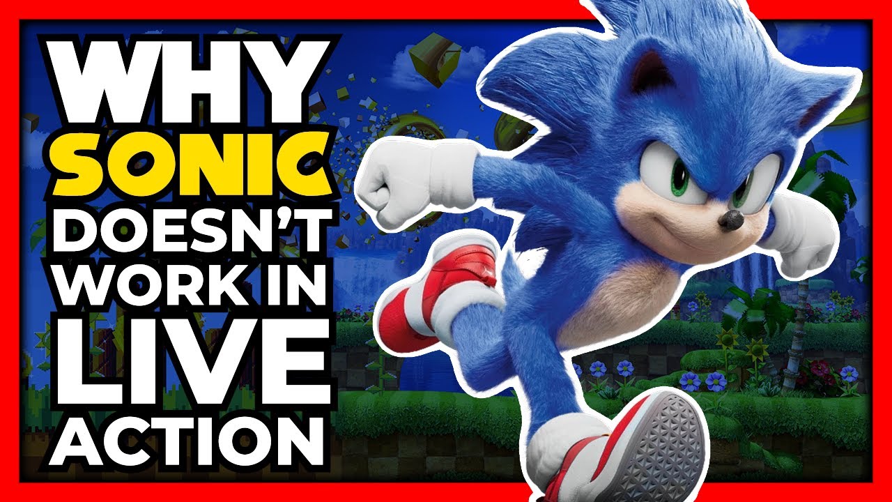 Why SONIC Doesn't Work In Live Action