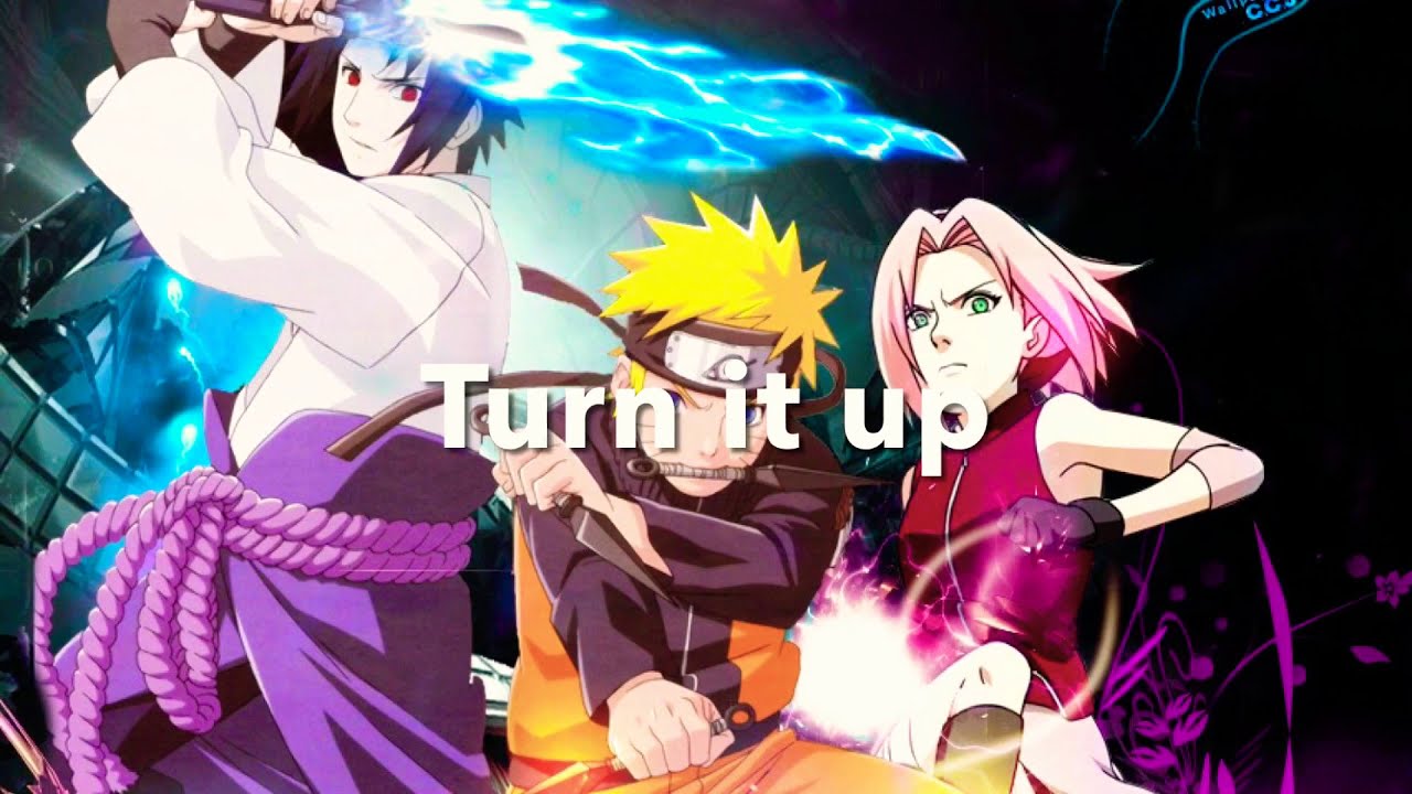 TEAM 7 RAP | &ldquo;Turn it up&rdquo; RUSTAGE ft. NeardOut, Lex Bratcher & Shao Dow [naruto] (Nightcore)