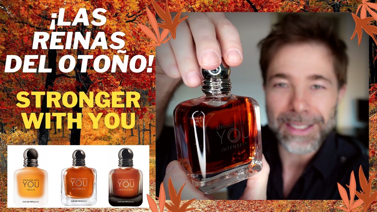 STRONGER WITH YOU Fragancias OTOÑO 2021 ¿Cuál Comprar? 💥