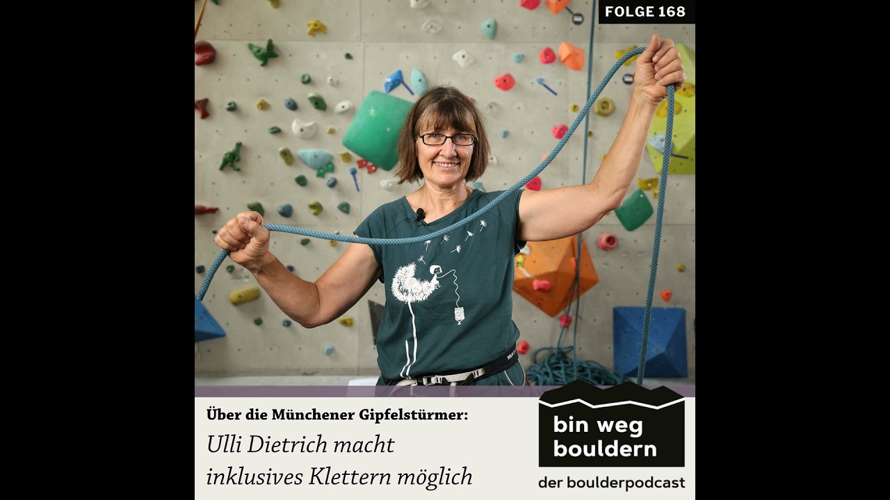 Die Gipfelstürmer - Ulli Dietrich macht inklusives Klettern möglich