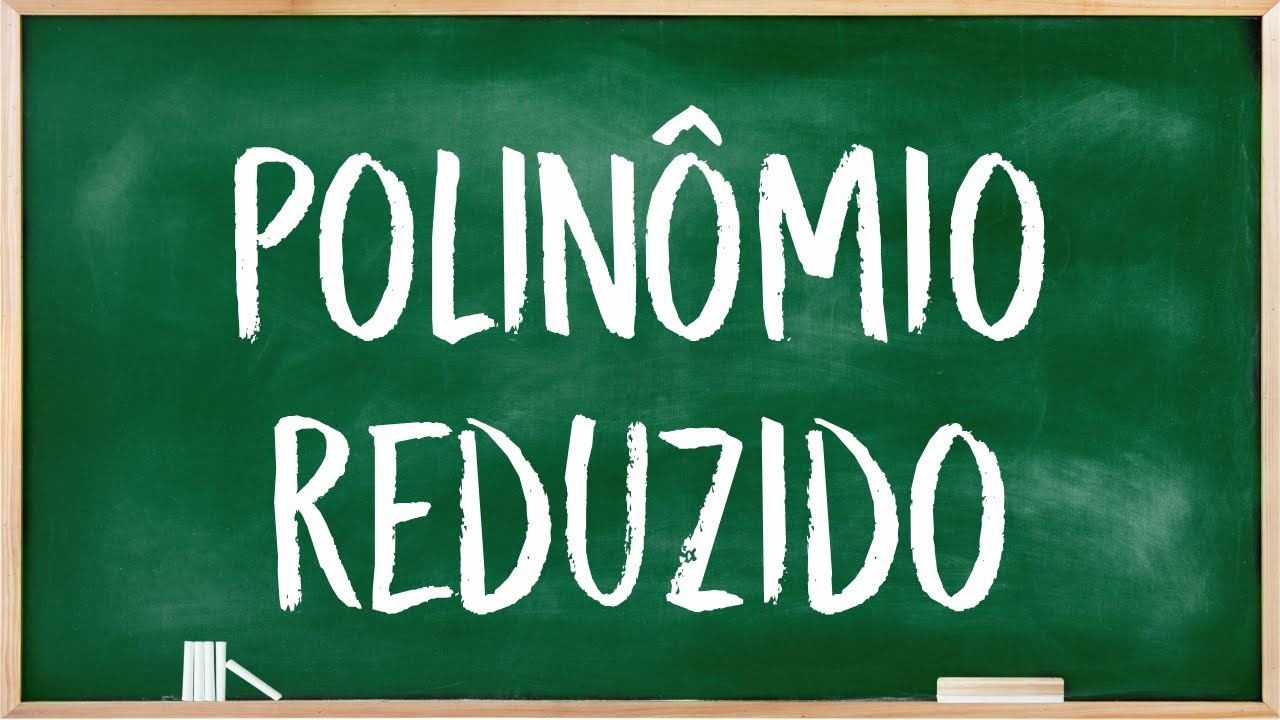 Polinômio reduzido