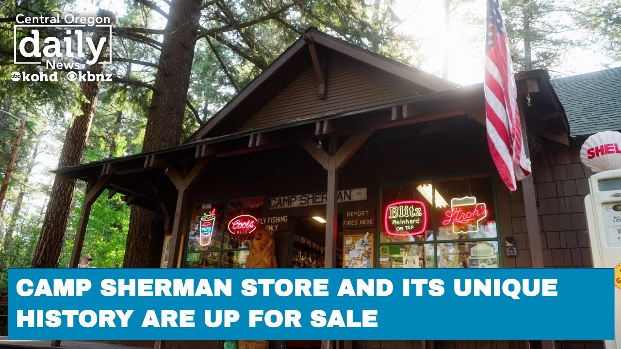 Camp Sherman Store and its unique history up for sale