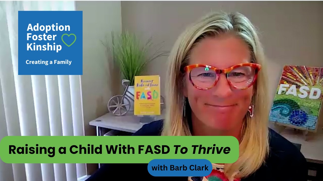 Raising a Child With FASD To Thrive
