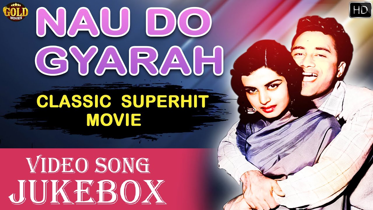 Dev Anand & Kalpana Kartik's - Nau Do Gyarah - 1957 -  Movie Video Songs Jukebox -  Old Bollywood