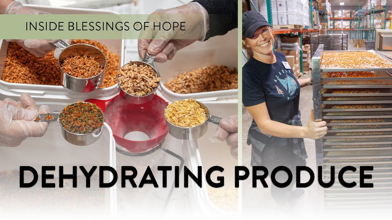Behind the Scenes // Dehydration Process at Blessings of Hope