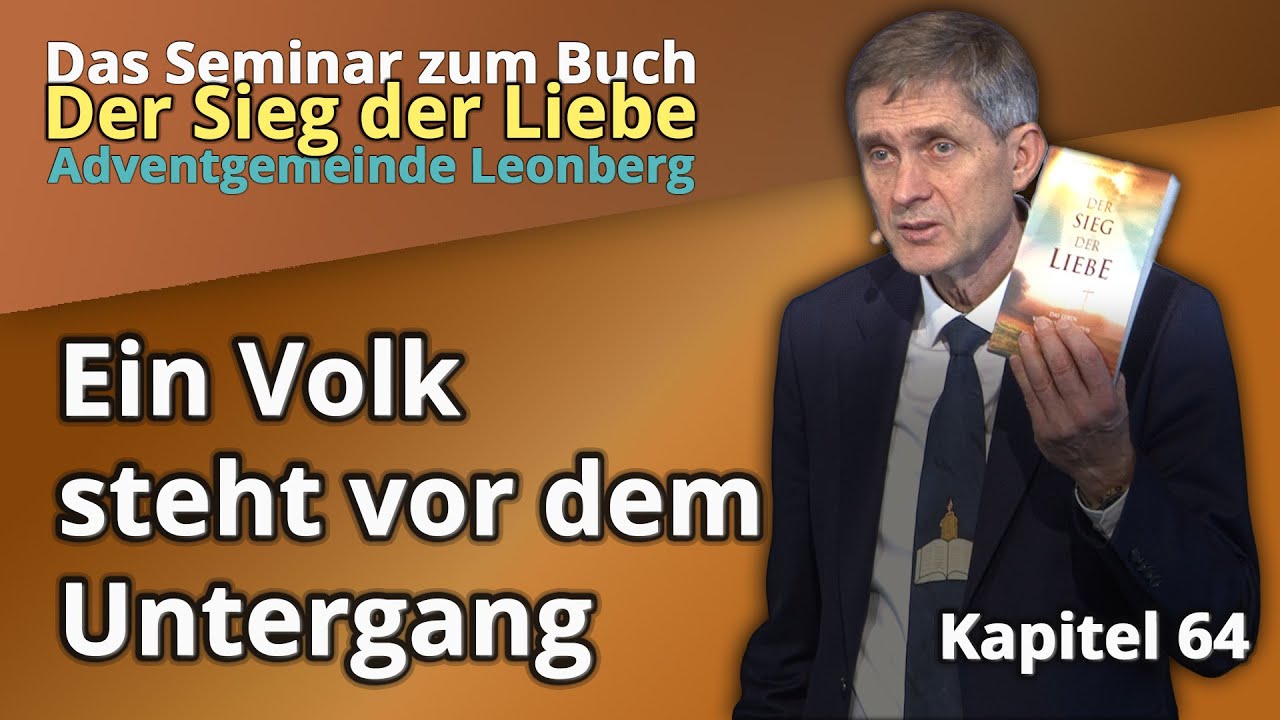 Ein Volk steht vor dem Untergang - Sieg der Liebe 64 - Olaf Schröer