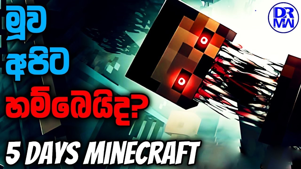 රතු ඇස් තියන Anomaly | Minecraft 5 Days Horror Sinhala Gameplay | DR MaxWave