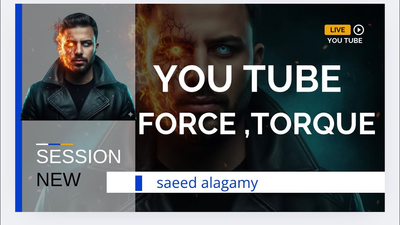 force ,torque  ch 2  senior 3 شرح 