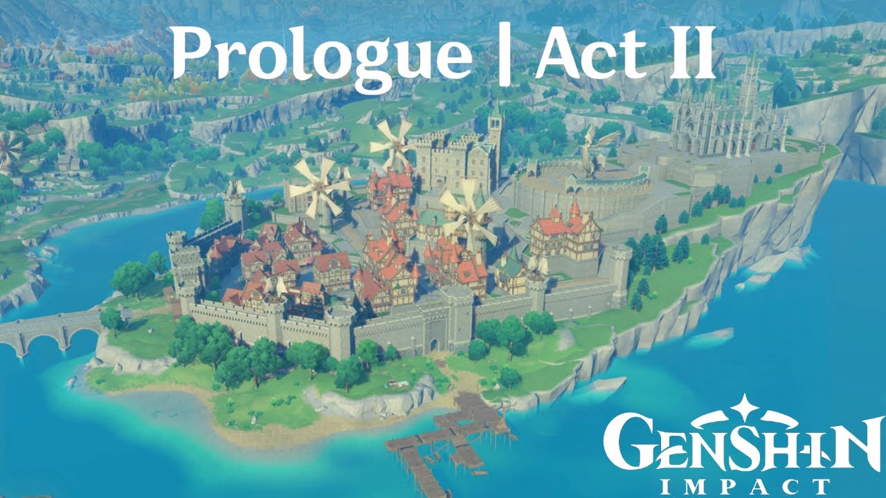 Genshin Impact | Prologue Act II