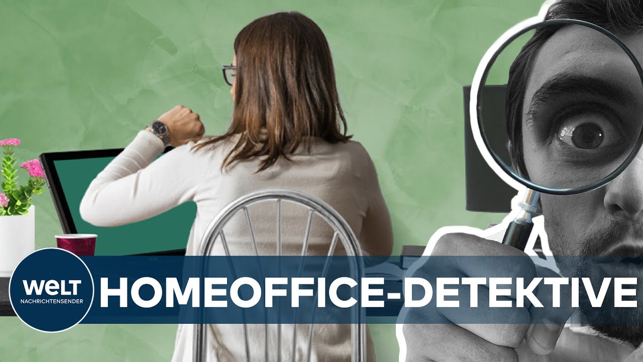 MITARBEITER-TRACKING: Wie Firmen ihre Angestellten im Homeoffice &uuml;berwachen