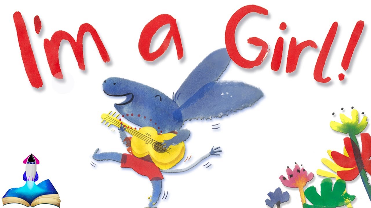 🪇 I'M A GIRL! by Yasmeen Ismail: Kids Books Read Aloud