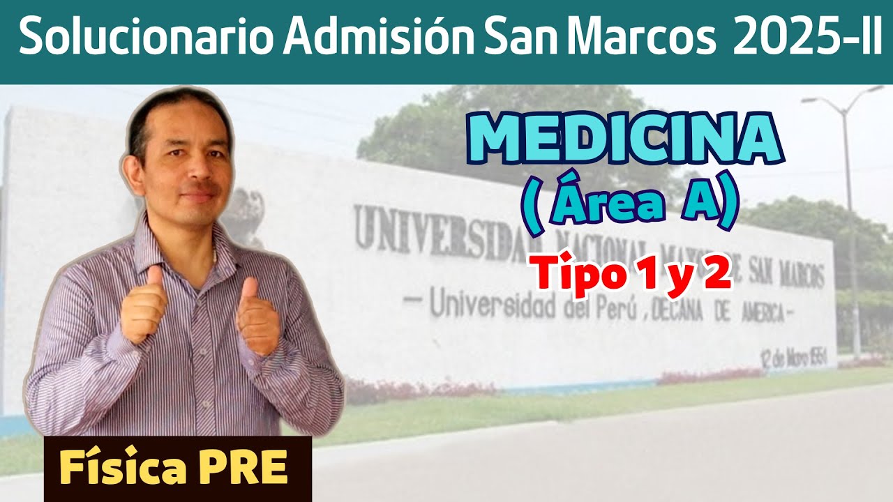 Solucionario Medicina San Marcos 2025-II