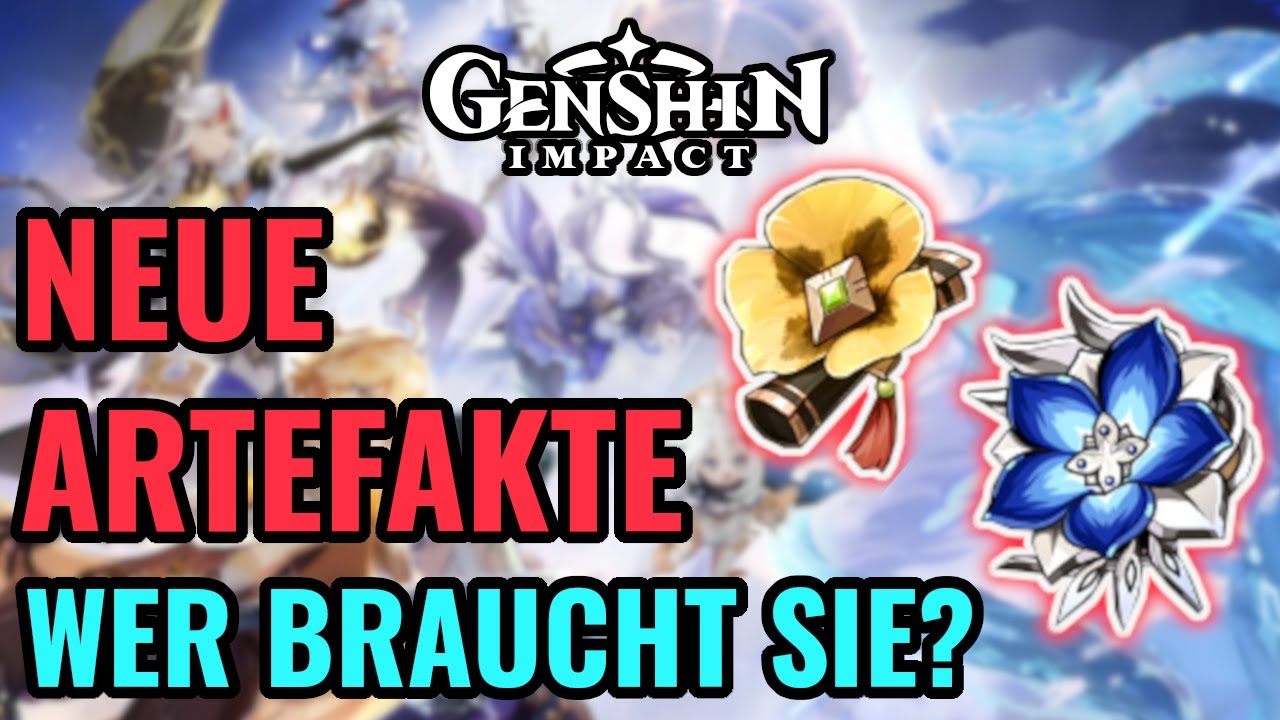 Genshin Impact Deutsch | NEUE Artefakte | Diese Charaktere brauchen sie! | Patch 1.5 Tipps Tricks
