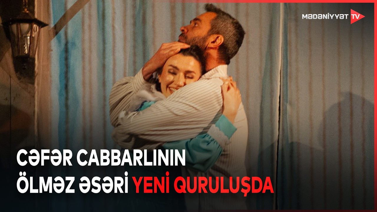 Milli Dram Teatrında görkəmli dramaturq Cəfər Cabbarlının “Aydın” əsəri yeni quruluşda təqdim edilib