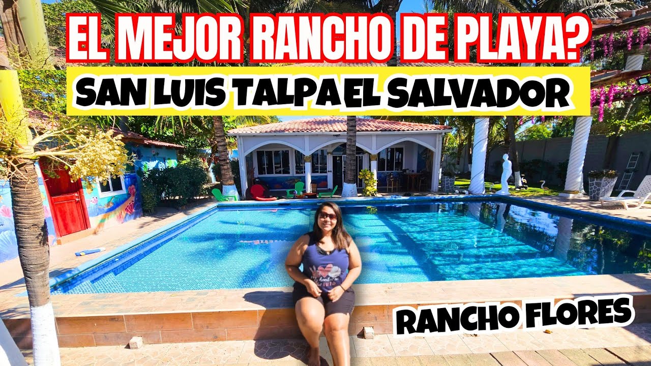 RANCHO DE PLAYA EN SAN LUIS TALPA *Rancho Flores* Sera el mejor?