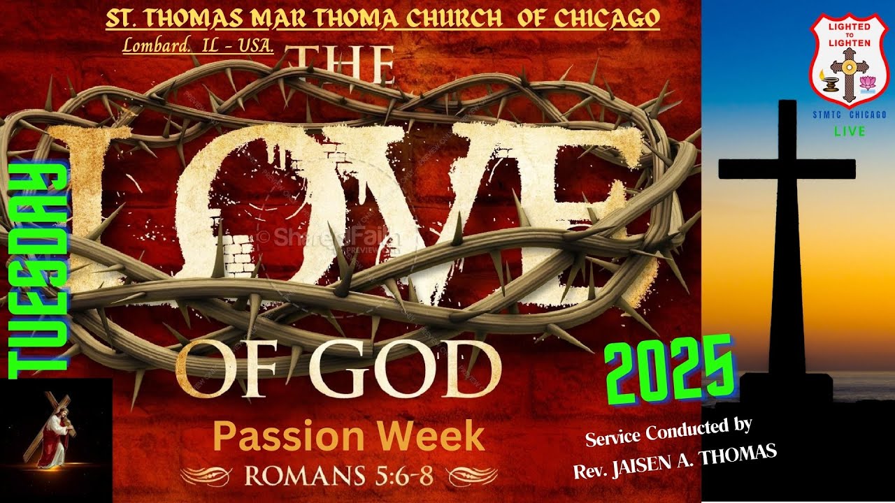 STMTC PASSION WEEK || Sandhya Namaskaram Tuesday || Rev. Jaisen A. Thomas || Apr 15, 2025