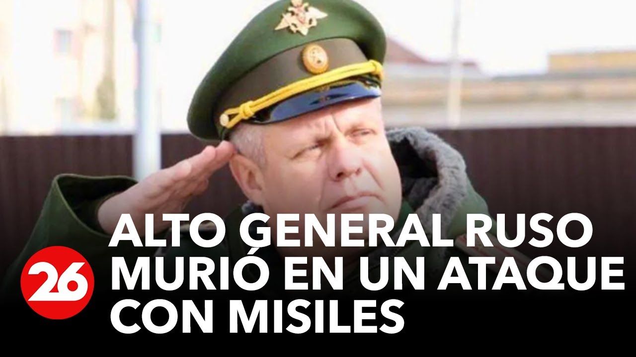 Otro alto general ruso murió en un ataque con misiles durante la contraofensiva ucraniana
