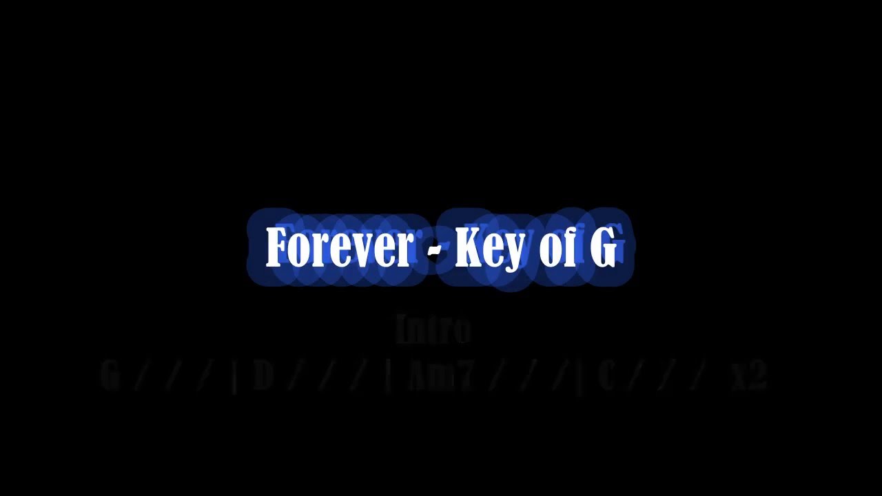 Forever   Key of G