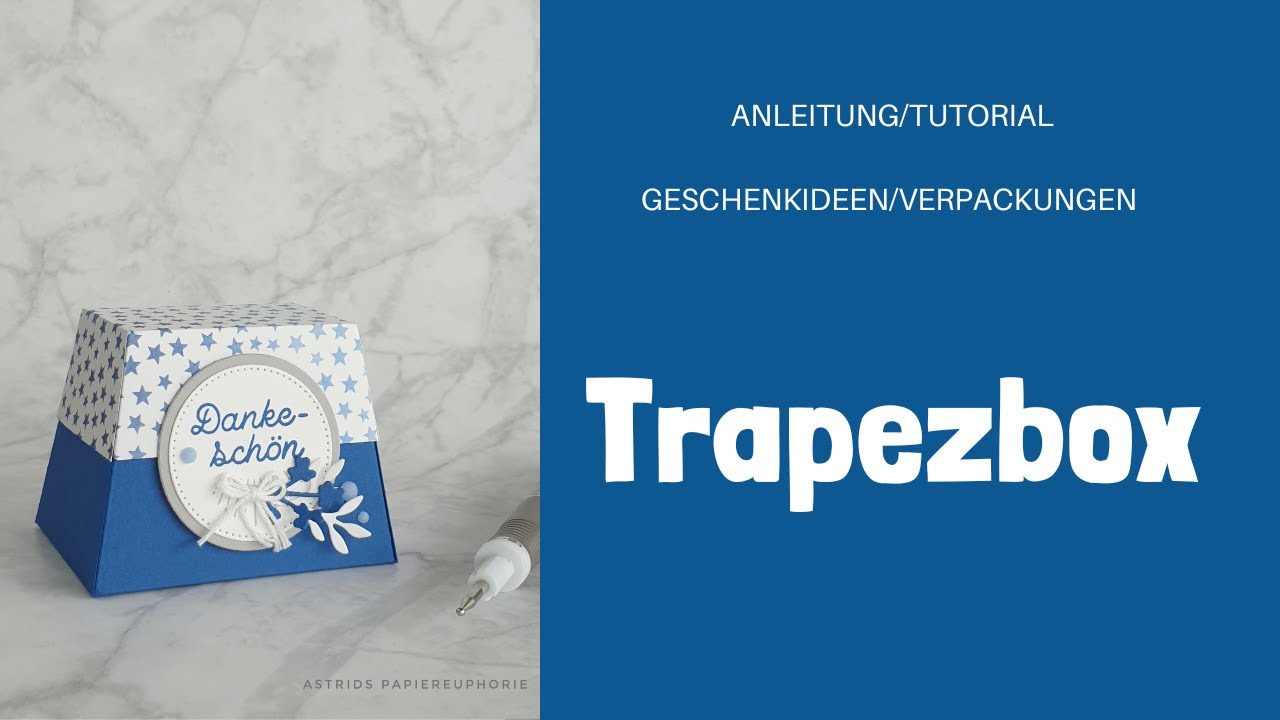 DIY Trapezboxen basteln | Anleitung | Stampin' Up!