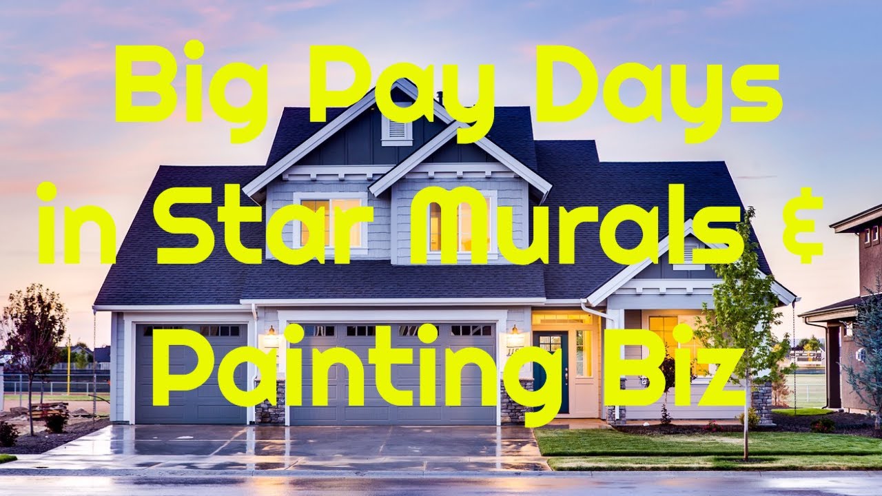 Star Mural Painting Business Can Give You Big PayDays!
