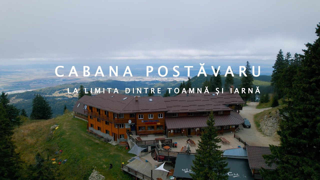 Cabana Postavaru - la granita dintre toamna si iarna