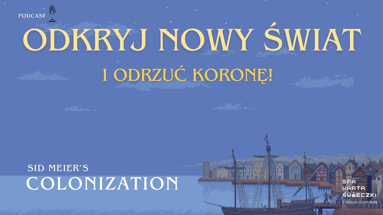 Kolonizuj Amerykę, zbuduj kraj i wypowiedz wojnę o niepodległość, czyli 