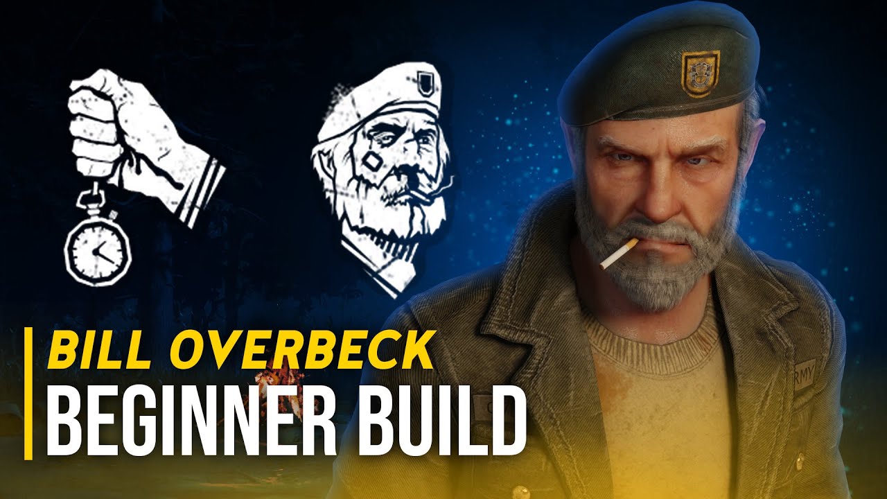 Bill Overbeck - Dead By Daylight 2020 Beginners' Build