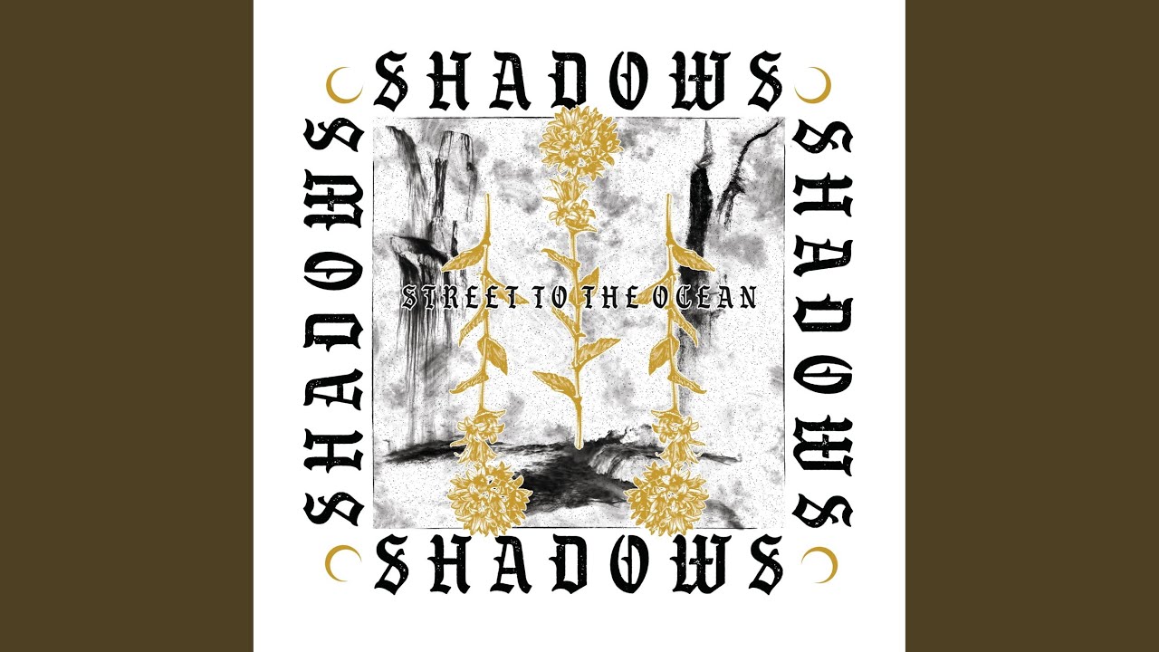 Shadows
