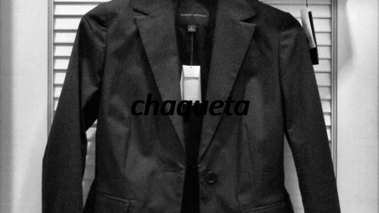 How to say blazer in Spanish? chaqueta